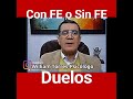 Es mejor llevar los duelos de seres amados con fe o sin fe