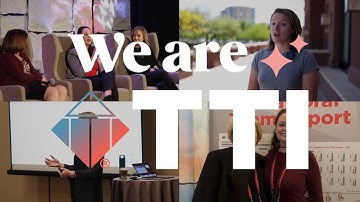 We Are TTI | Build a Community with TTI Assessments