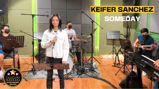 KEIFER SANCHEZ | SOMEDAY