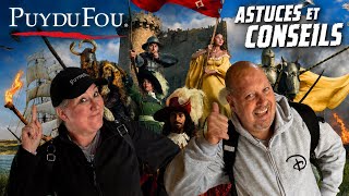 ASTUCES ET CONSEILS POUR PRÉPARER TON SÉJOUR ET LA MEILLEURE JOURNEE AU PUY DU FOU