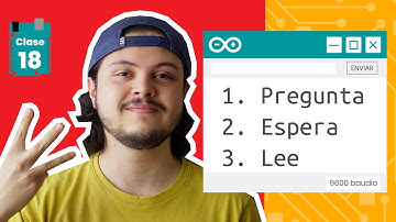 💡 READING Values ​​from the Arduino Serial MONITOR from Scratch 【 2021 】 - Chapter #18🔋