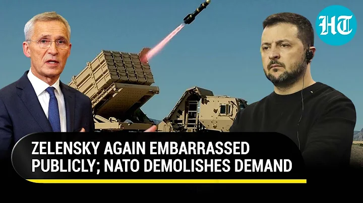 West Embarrasses Zelensky Again: Ukraine's Biggest Weapons Demand Rejected By NATO Chief | Russia - DayDayNews