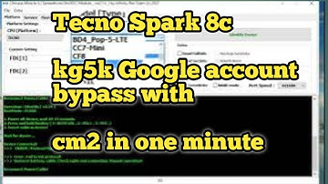 Tecno Spark 8C (KG5K) FRP Bypass | 100% Working with CM2 Tool