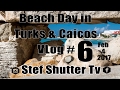 Vlog 6 beac.ay in turk  caicos islands