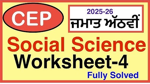 8th CEP Social Science worksheet -4 