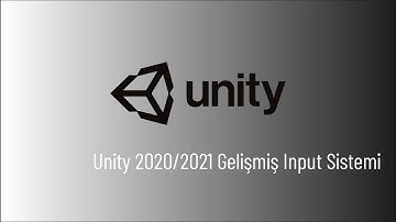 Unity 2020/2021 Gelişmiş Input Sistemi - DERS 9