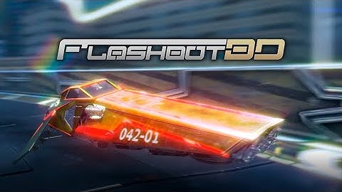 Flashout 3D: Enhanced Edition | Trailer [GOG]