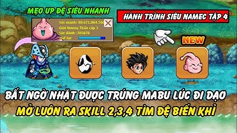 Hồi Ức Ngọc Rồng - Hành Trình Cày Từ Cùi Tới Lúc Vip Của Siêu Namec Tập 4