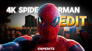4K Spiderman Edit Capeditz 4K Edit