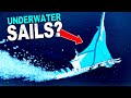 Using Sails Underwater Seems Reasonable...