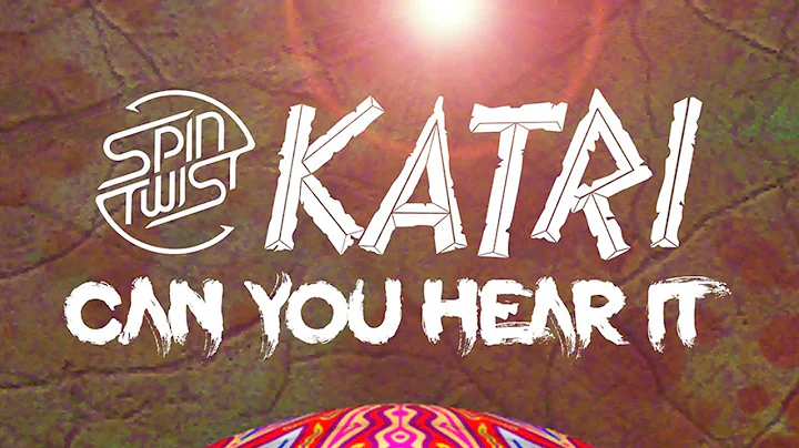 Katri - Can You Hear It (Official Audio)