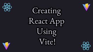 Creating React App using Vite | React with Vite |  Complete React JS Tutorial for Beginners in Hindi