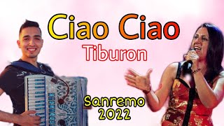 Video thumbnail of "Ciao Ciao (TIBURON cover) | La Rappresentante di Lista (Tanca - Basciu)"