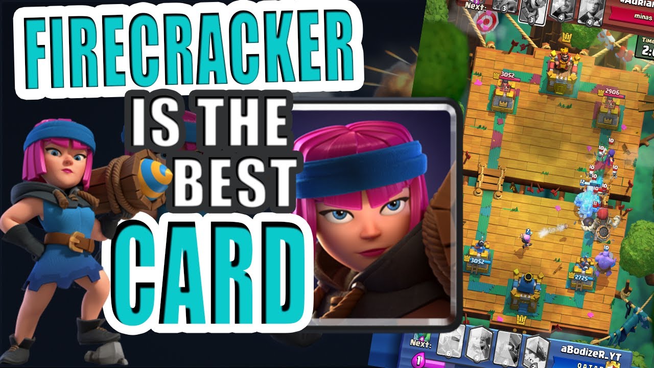 Firecracker Is The Best Card In Clash Royale This Deck Is Strong