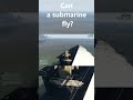 GTA V Can a submarine fly?