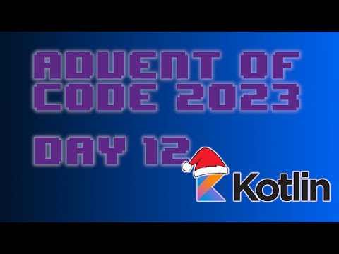 Advent of Code 2023 Day 12 - Kotlin (Hot Springs)