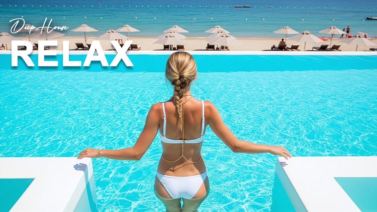 Soft Summer Flow • Coastal Deep House Chill Mix 4K 🌴   Maréa