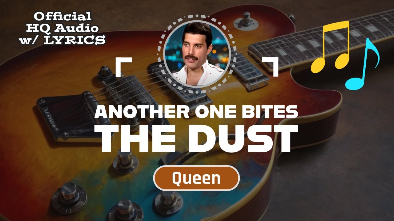 ANOTHER ONE BITES THE DUST (Lyrics) – Queen | Freddie Mercury (1980