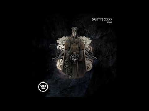 Durtysoxxx - Love (Instrumental Mix)