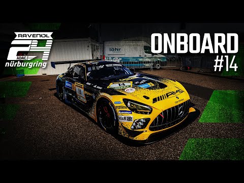 🔴 LIVE Onboard #14 | Mercedes-AMG Team GetSpeed | ADAC RAVENOL 24h Nürburgring 2025