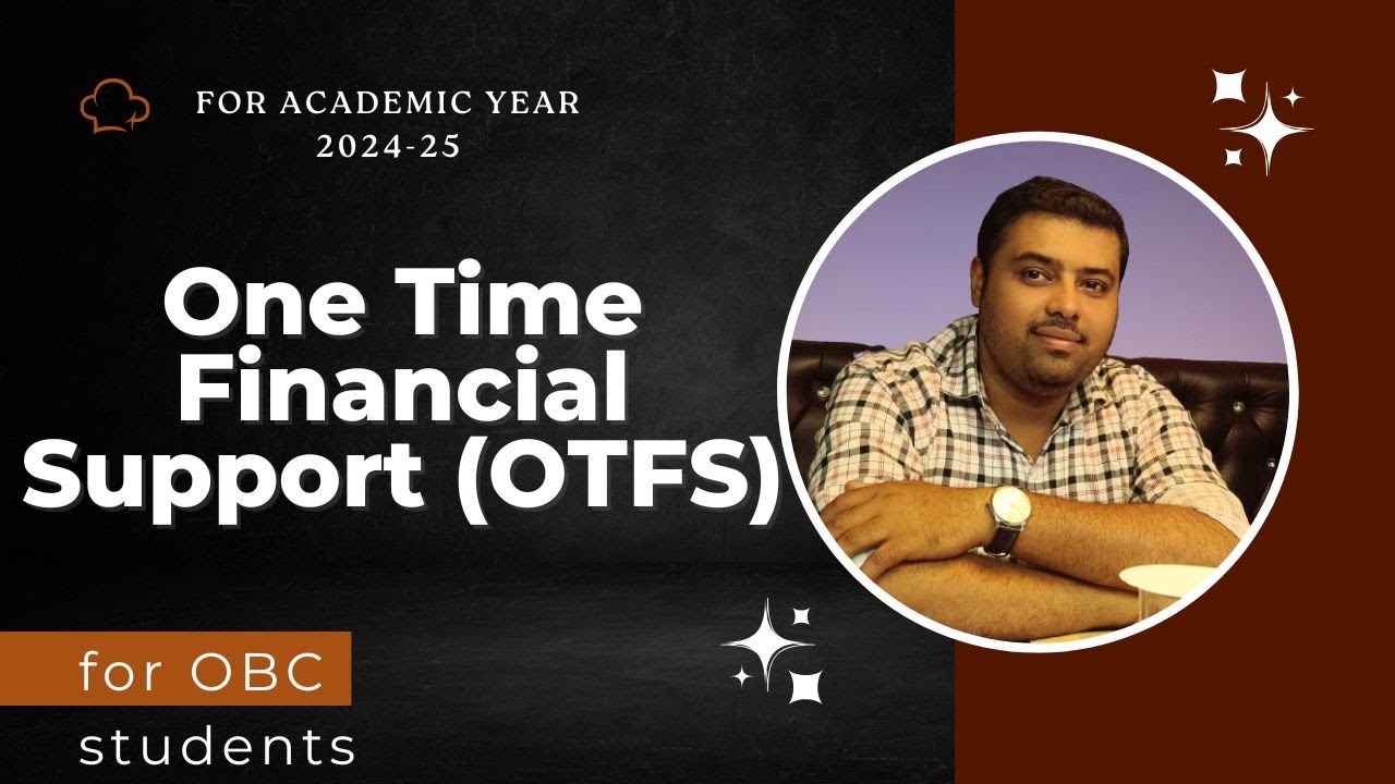 One time financial support for OBC students 2024-25