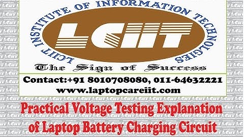 Laptop Battery Charging Circuit Voltage Testing - LCIIT Laptop Chip Level Training