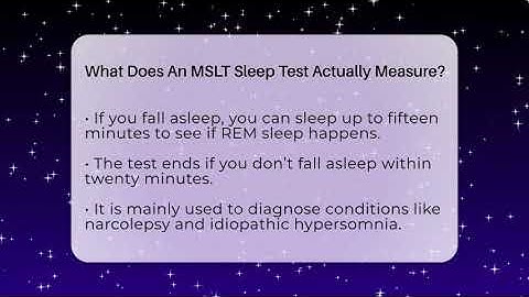 What Does An MSLT Sleep Test Actually Measure? - Sleep Apnea Support Network