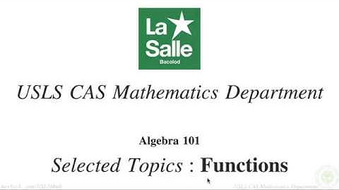 Algebra 101 - Functions - USLS CAS Mathematics Department