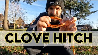 Clove Hitch Tutorial