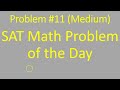 SAT Math Question of the Day #11