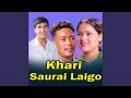 khari Saurai Laigo