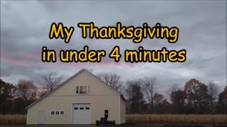 My Thanksgiving In Under 4 Minutes