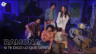 Ramona - Si Te Digo Lo Que Siento || ONErpm Studios