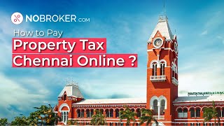 How to Pay Property Tax Chennai Online