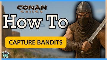 Conan Exiles 2025 Thrall Capture GUIDE For BEGINNERS