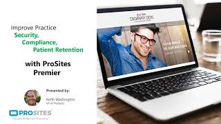 A Comprehensive Guide to Improving Dental Practice Online Security with ProSites Premier