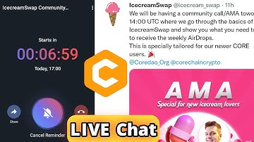 IceCream Swap CEO Tutorial - LIVE Chat - How to Swap CORE after the Mainnet