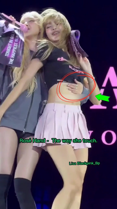 CHAELISA 🔥 Rosé Hand - The way She Touch. 🔥 2025 #edit #worldtour #chaelisa