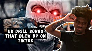 UK DRILL SONGS THAT BLEW UP ON TIKTOK (HERO REACTION)