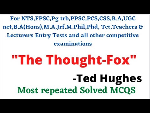 MCQs the thought fox Ted Hughes | the thought fox | Ted Hughes ...