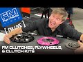 Clutches, Lightened Flywheels and Clutch Kits! (FM Live)