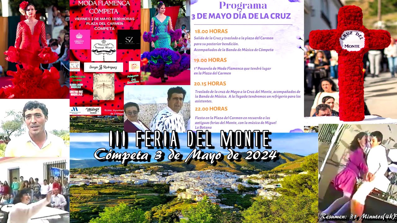 III FERIA DEL MONTE. Cómpeta 3 de Mayo de 2024.(4k)