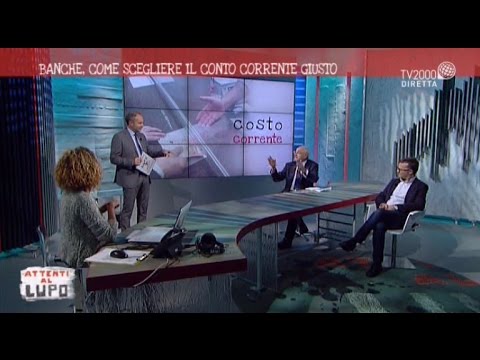 Attenti al lupo banche, come scegliere il conto corrente giusto 19 ottobre 2016 Come scegliere il conto corrente