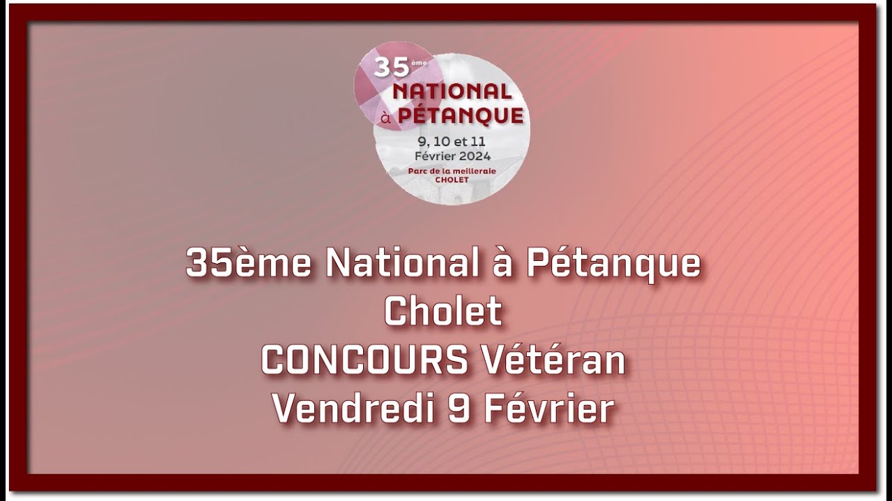 Miniature : 35ème National à Pétanque Cholet - CONCOURS Vétérans - Vendredi 9 Février