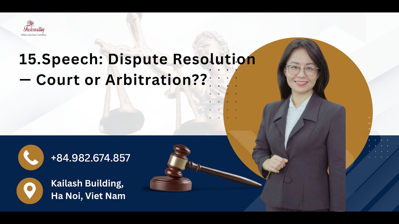 Resolution Court 15.Speech: Dispute Resolution — Court or Arbitration?? - YouTube