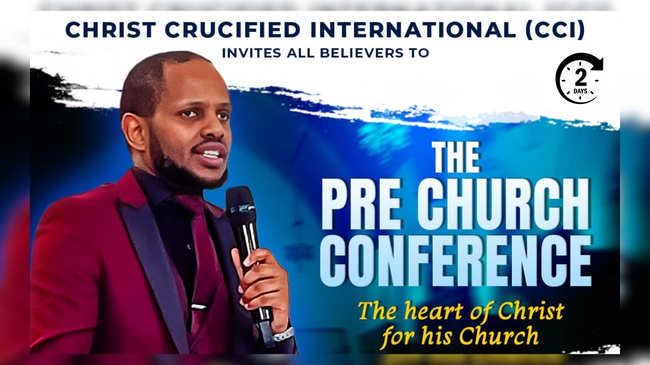 Ecclesia Identity | THE PRE CHURCH CONFERENCE `25 | Day 2  | 4 Sep | Apostle William Mbae