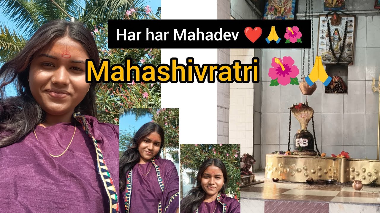 Mahashivratri 🌺❤️🙏 har har mahadev ❤️🙏🌺|shobhabahini|#vlog 
