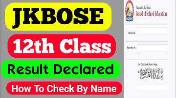JKBOSE 12th Class Result Declared How To Check By Name Wise
