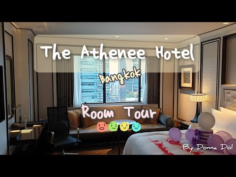 Bangkok hotel tour ll The Athenee Hotel Bangkok