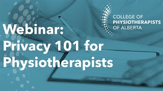 Webinar: Privacy 101 for Physiotherapists
